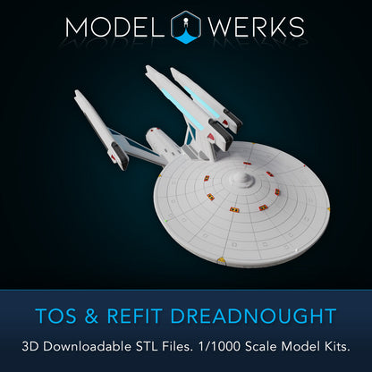 1/1000 TOS and Refit Dreadnought Class STL File Download