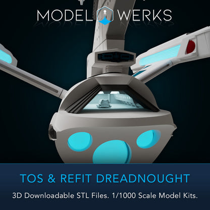 1/1000 TOS and Refit Dreadnought Class STL File Download