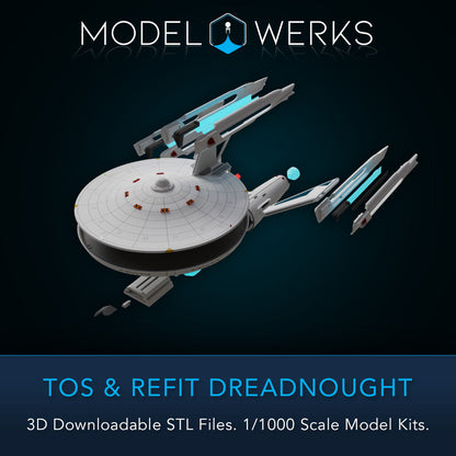 1/1000 TOS and Refit Dreadnought Class STL File Download