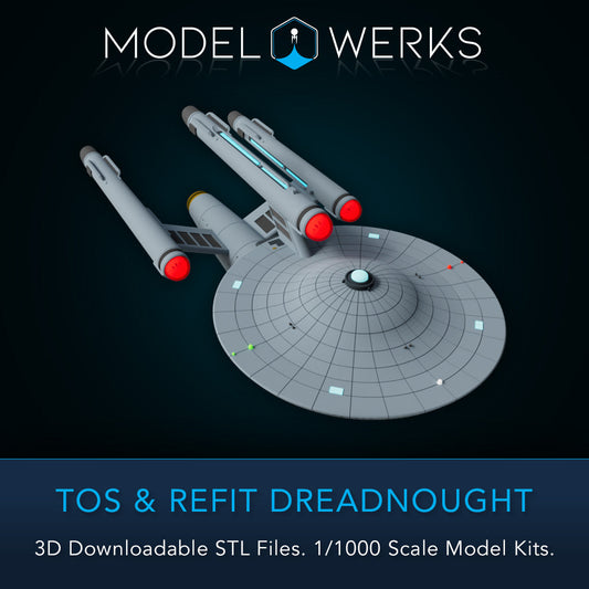 1/1000 TOS and Refit Dreadnought Class STL File Download