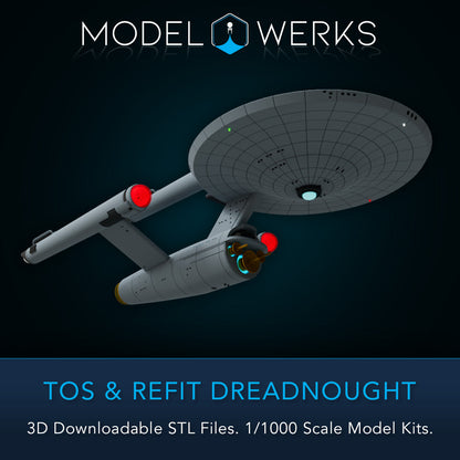 1/1000 TOS and Refit Dreadnought Class STL File Download