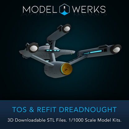 1/1000 TOS and Refit Dreadnought Class STL File Download