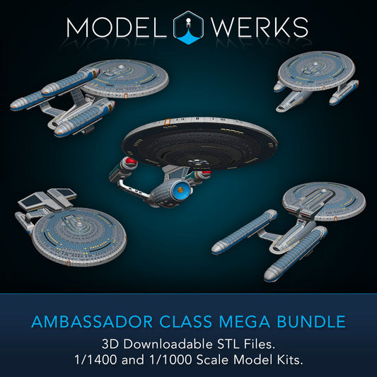 Ambassador Class 1/1000 and 1/1400 Mega-Bundle STL Download