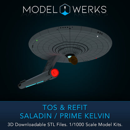 1/1000 TOS and Refit Saladin / Prime Kelvin Class STL File Download