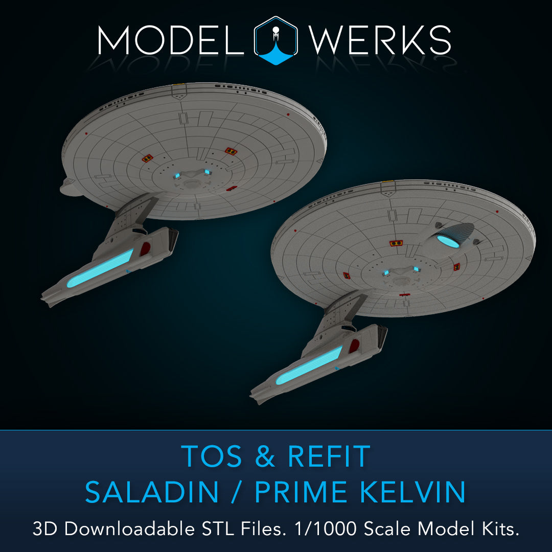 1/1000 TOS and Refit Saladin / Prime Kelvin Class STL File Download
