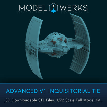 1/72 Scale Advanced V1 Inquisitorial Tie Full Kit STL File Download