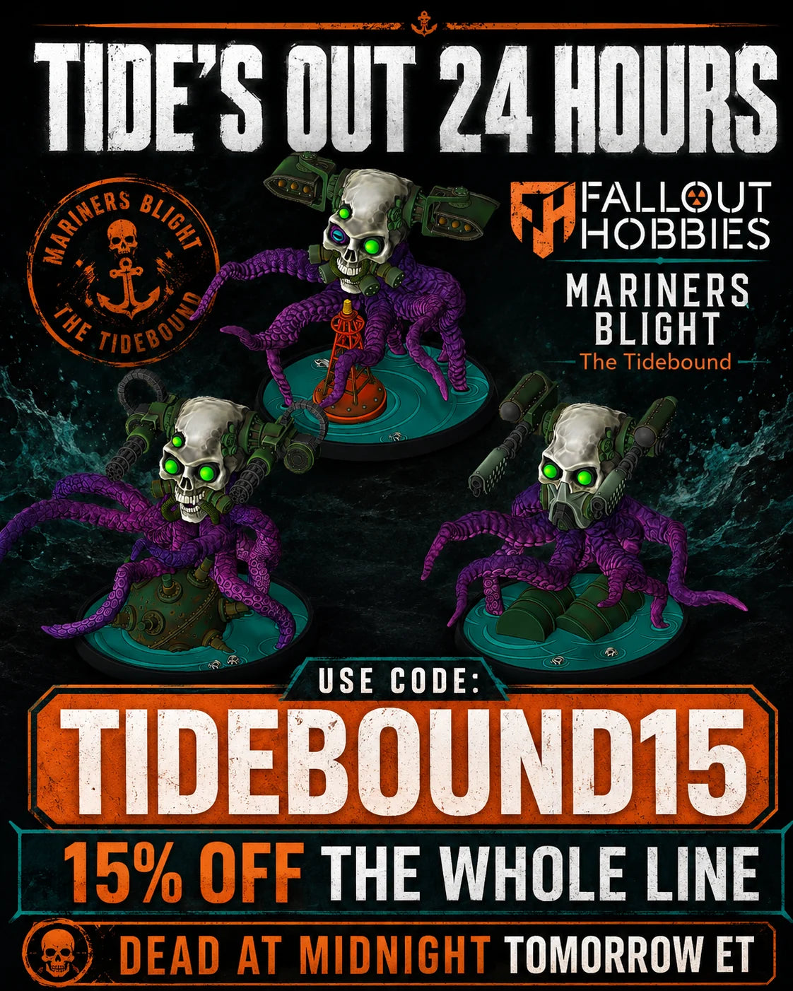 Mariners Blight Tidebound 24 hour sale graphic
